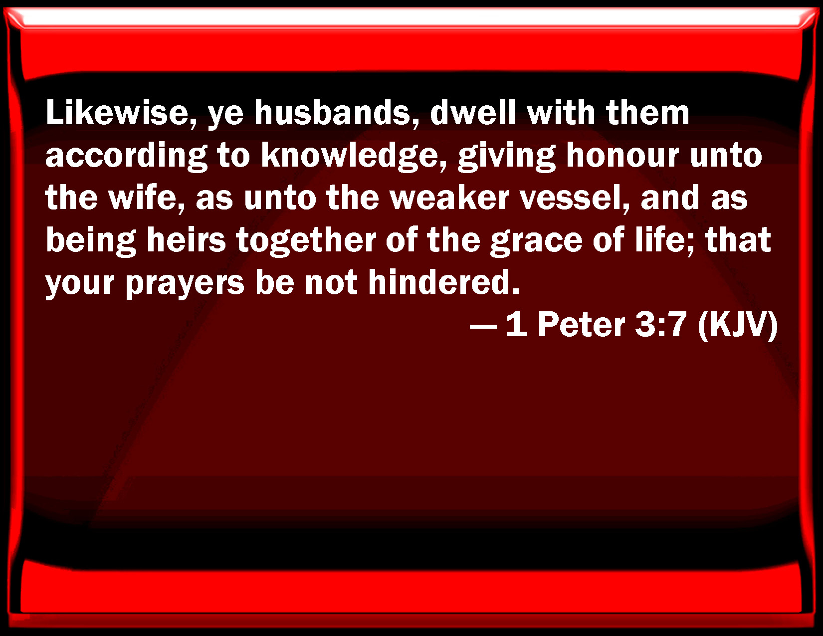 1 Peter 3 7 Likewise You Husbands Dwell With Them According To 