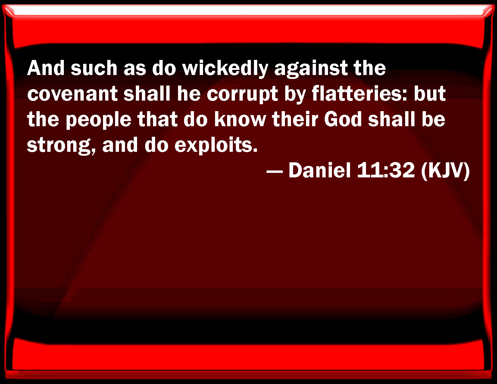 Daniel 11 32 And Such As Do Wickedly Against The Covenant Shall He 