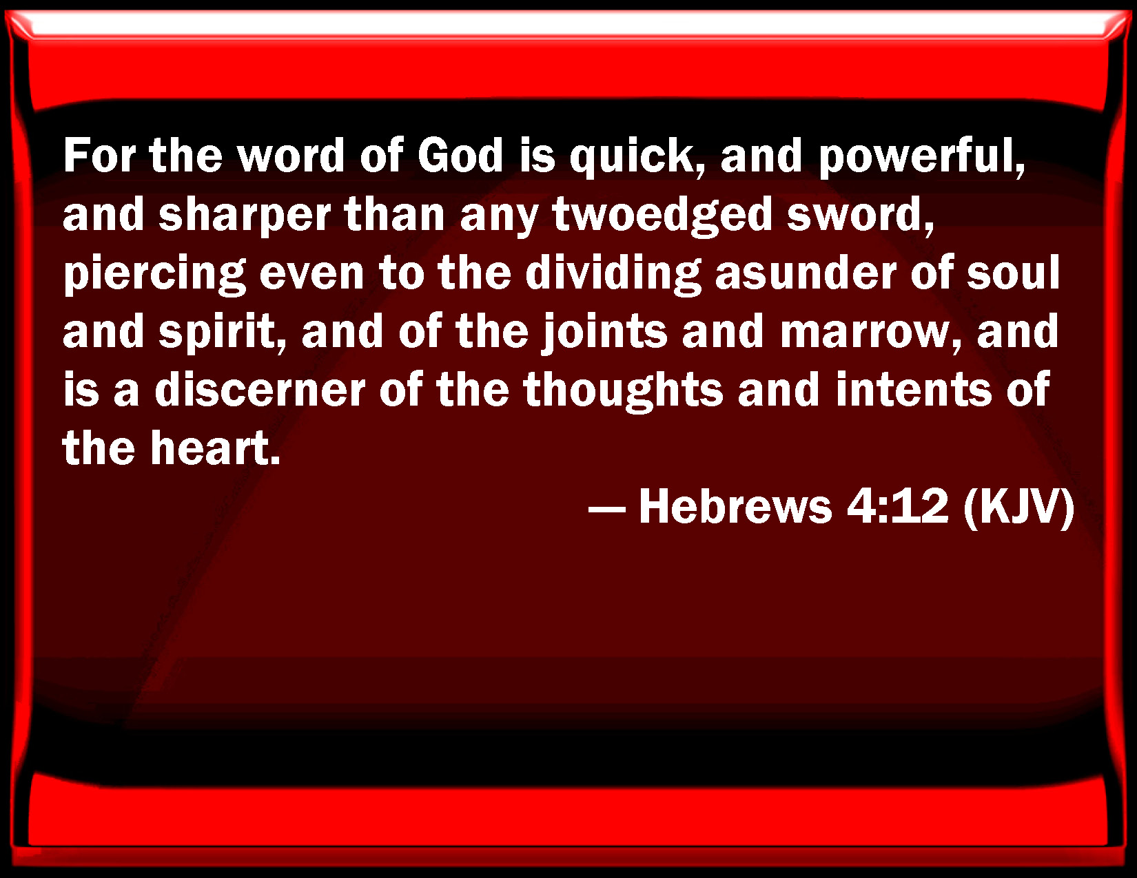 hebrews-4-12-for-the-word-of-god-is-quick-and-powerful-and-sharper