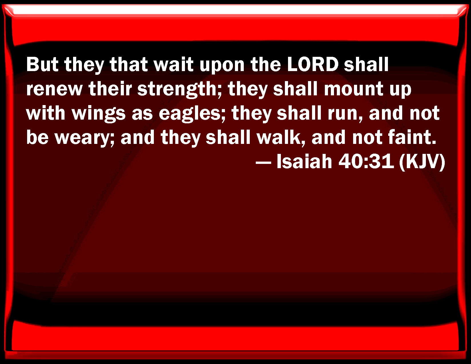 bible verse they shall run and not be weary