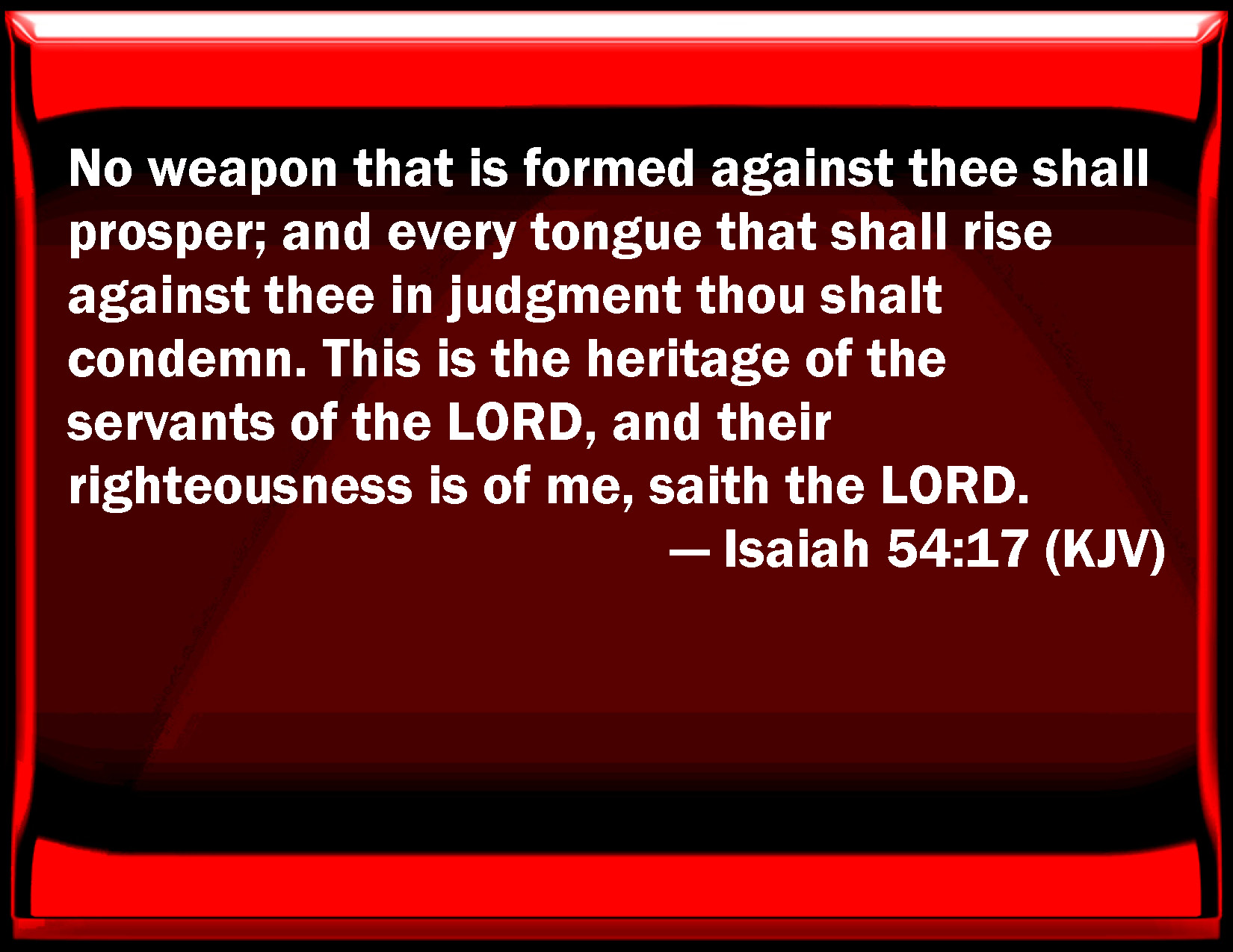 isaiah-54-17-no-weapon-that-is-formed-against-you-shall-prosper-and