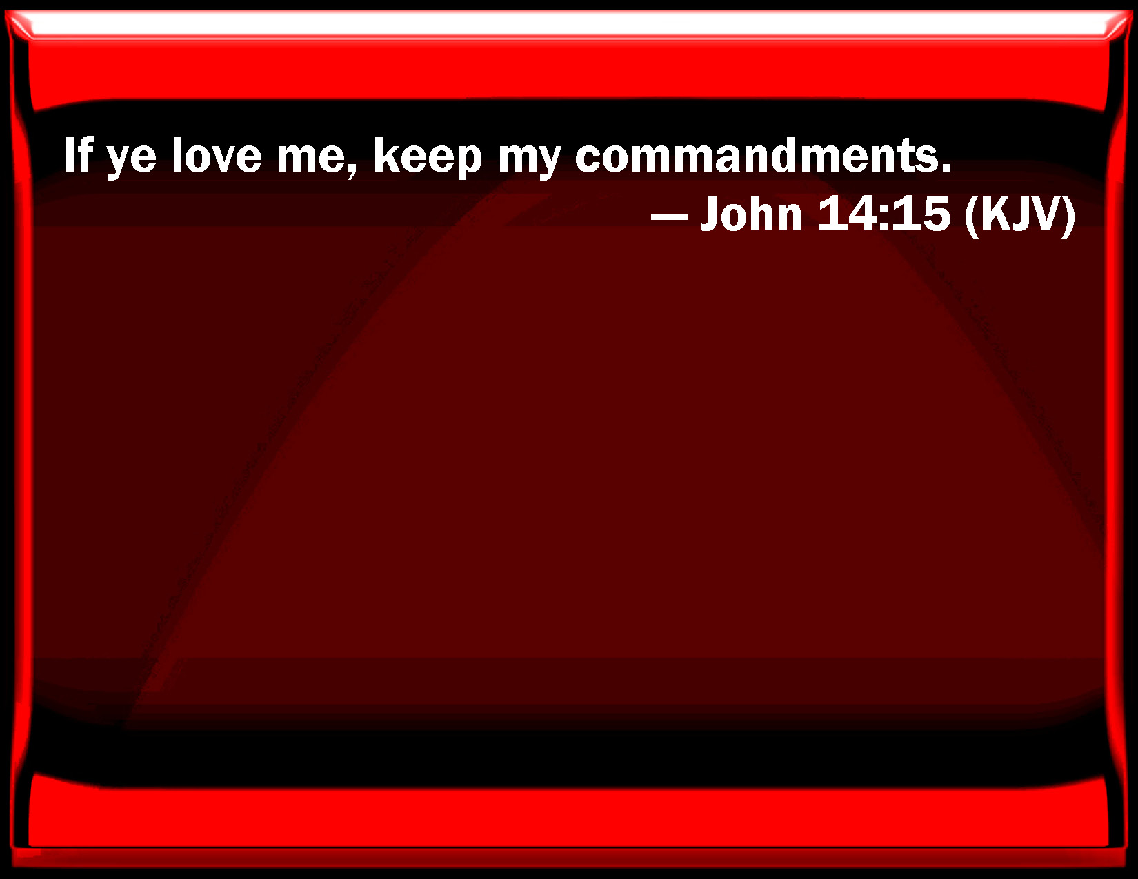 if you love me keep my commandments nkjv