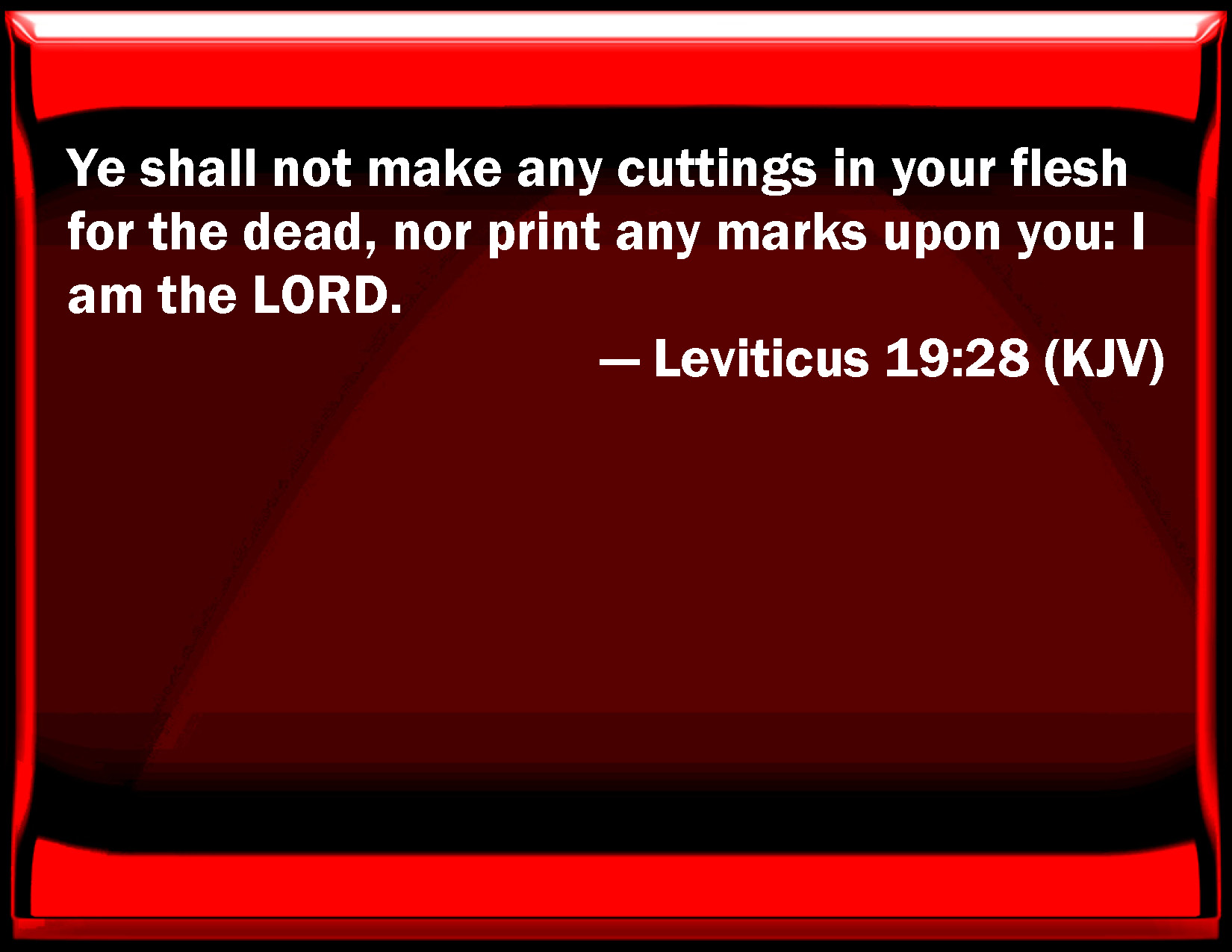 Leviticus 19:28 - wide 8