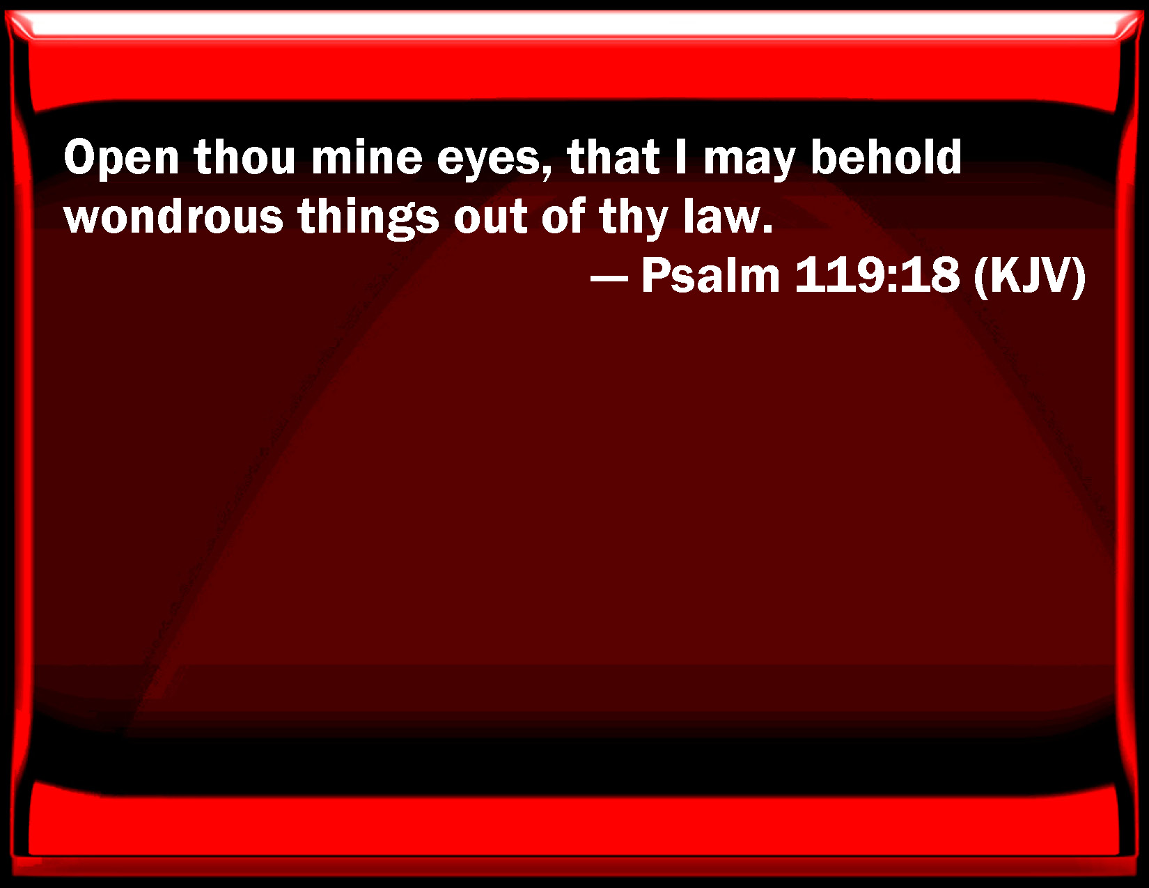 psalm-119-18-open-you-my-eyes-that-i-may-behold-wondrous-things-out-of