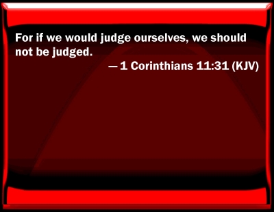 1 corinthians 11 31 32 commentary