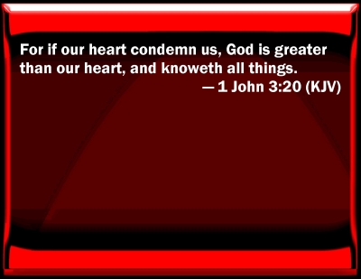 1 john 3 20 message bible