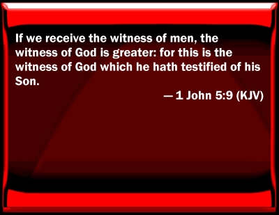 john 5 1 9 message