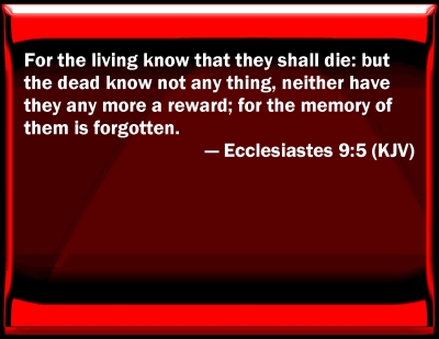 ecclesiastes 9 5 12 catholic bible