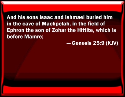 meaning 9 verse genesis 25 Slides Powerpoint for Genesis 25:9 Bible Verse