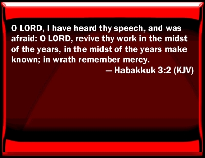 Bible Verse Powerpoint Slides For Habakkuk 3:2