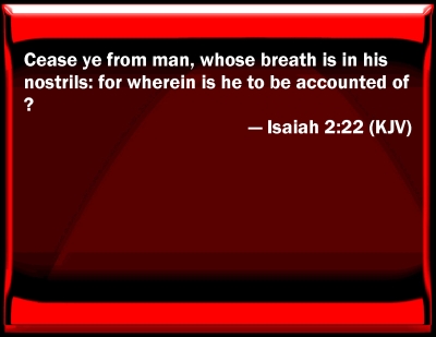 isaiah 2 22 bible hub