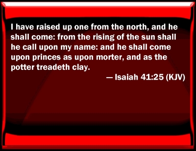 Image result for images of isaiah 41; 25