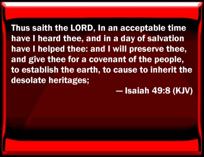 Bible Verse Powerpoint Slides For Isaiah 49:8