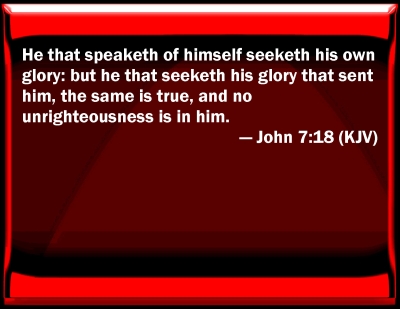 john 7 18