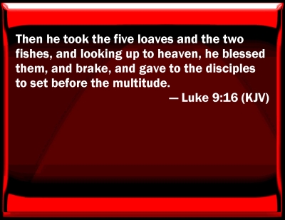 luke 9 16 bible quiz