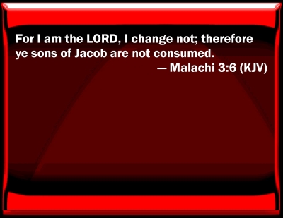 Bible Verse Powerpoint Slides for Malachi 3:6