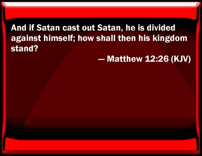 matthew 12 vs 26