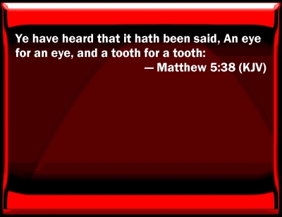 Bible Verse Powerpoint Slides For Matthew 5:38