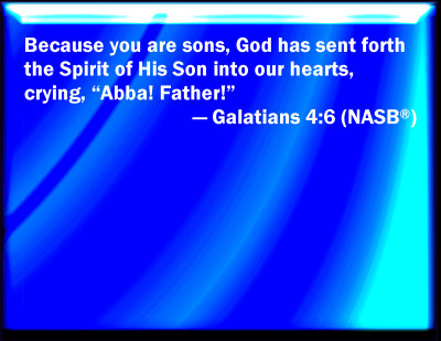 Bible Verse Powerpoint Slides For Galatians 4:6