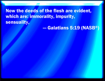 Free Bible Software, Blue,Letter,Bible,Paul's,Epistle,-,Galatians,Chapter,5,NLT.  Gal 5:19, When you follow the desires of your sinful nature, the results are very.