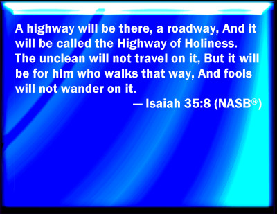 Bible Verse Powerpoint Slides For Isaiah 35:8