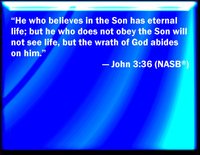 Bible Verse Powerpoint Slides for John 3:36