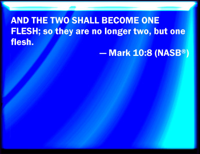 Bible Verse Powerpoint Slides For Mark 10:8