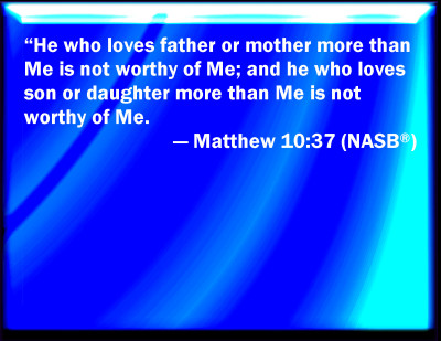 bible matthew 10 37