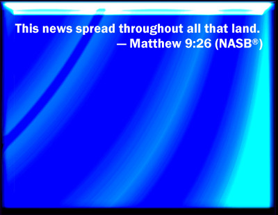 matthew 9 26 bible verse