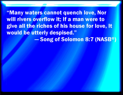 love bible quench verse for Verse Powerpoint Slides Solomon Song Bible of 8:7 love bible quench verse for Verse Powerpoint Slides Solomon Song Bible of 8:7