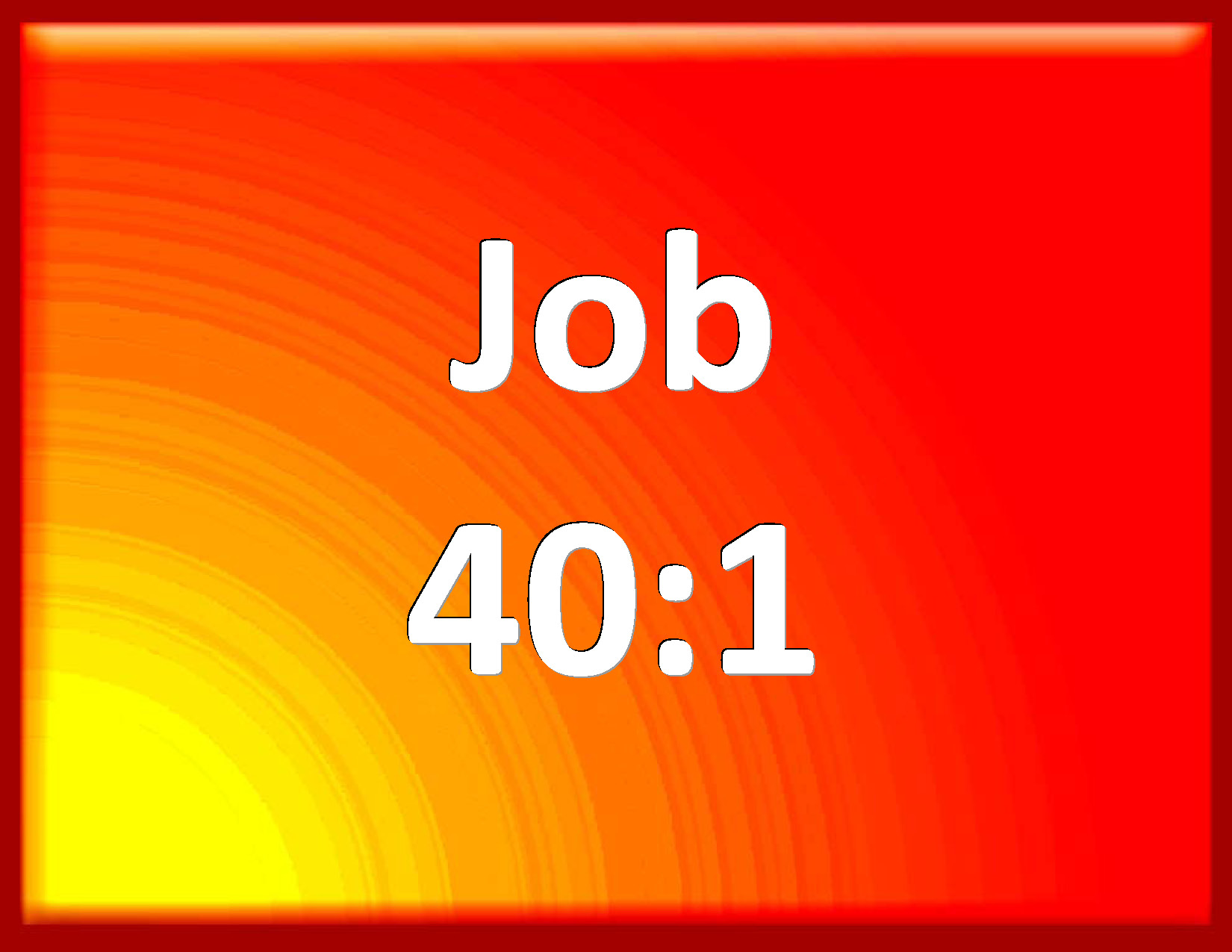 job 40 message