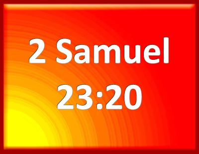 2 samuel 23 20 explicación