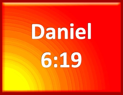 daniel 6 13 19