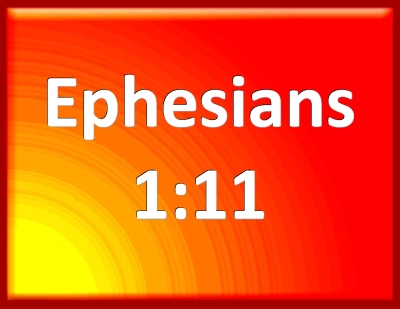 http://bibleencyclopedia.com/versesmall/Ephesians_1-11.jpg
