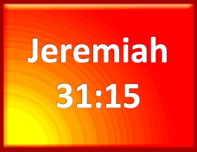 иеремия 31 15