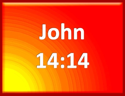 john 14 14 meaning