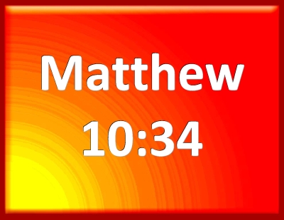Bible Verse Powerpoint Slides for Matthew 1034