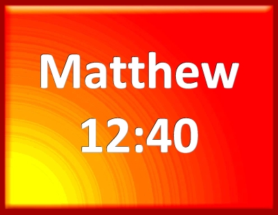 matthew 12 40 esv