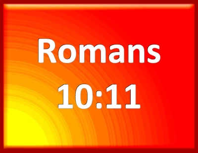 romans 10 11 message bible