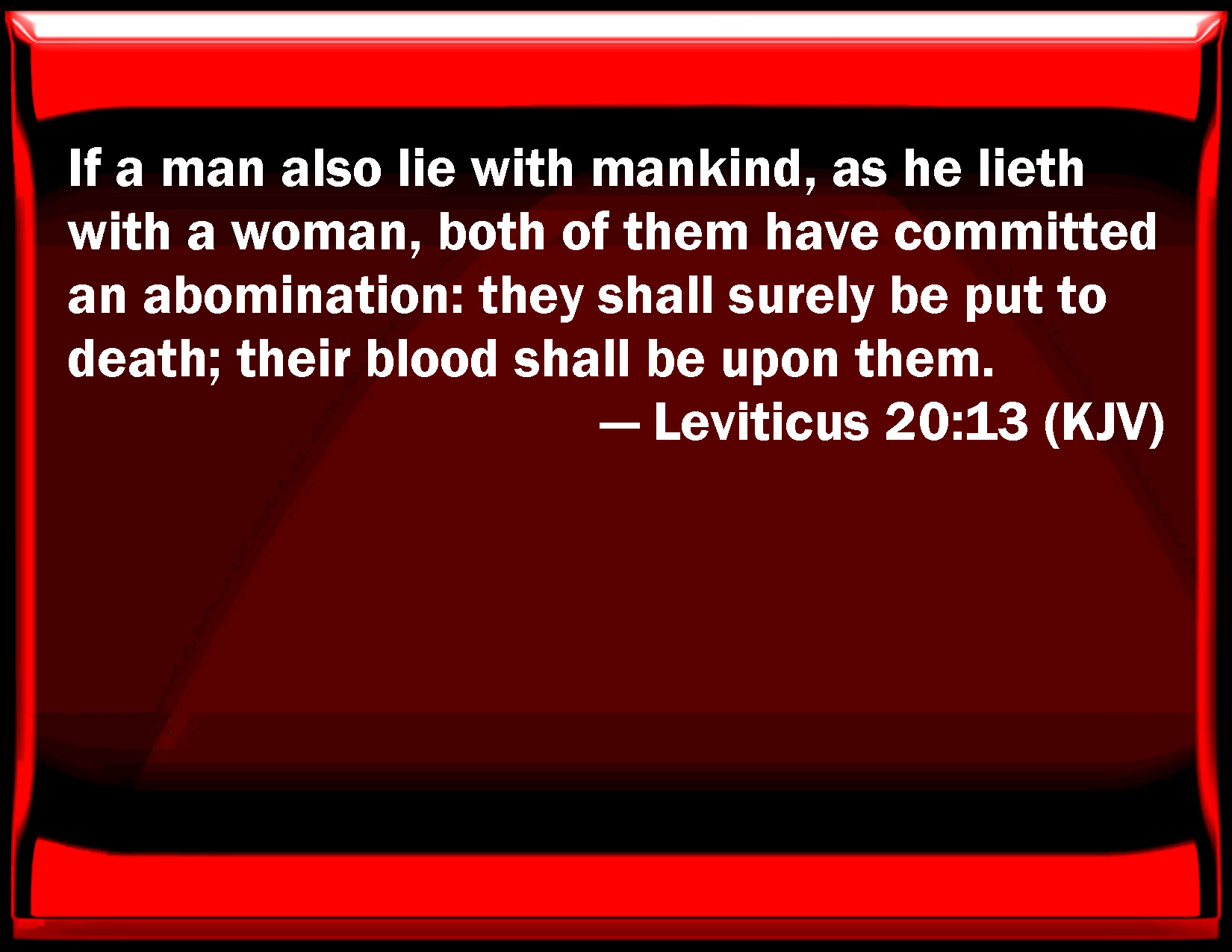 He lies перевод. Leviticus 20:13. Leviticus 19:13. Thou shalt not Lie with Mankind, as with Womankind: it is Abomination.”.