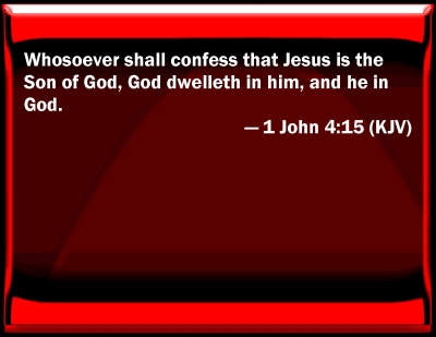 Bible Verse Powerpoint Slides for 1 John 4:15