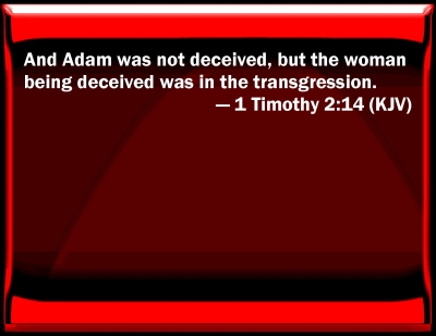Bible Verse Powerpoint Slides for 1 Timothy 2:14