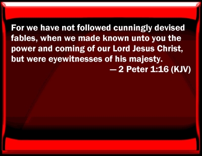 Bible Verse Powerpoint Slides for 2 Peter 1:16