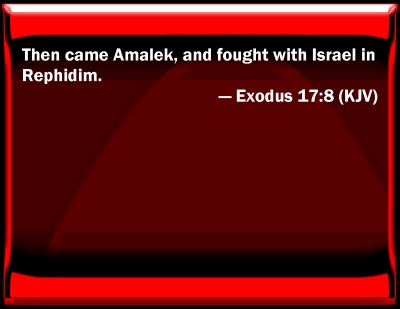 Bible Verse Powerpoint Slides for Exodus 17:8