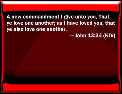 Bible Verse Powerpoint Slides for John 13:34