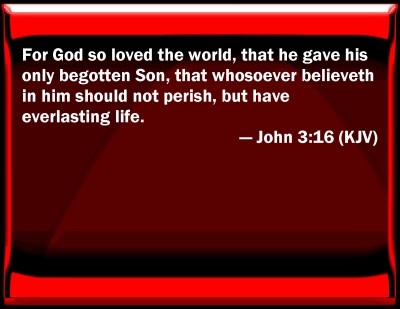 Bible Verse Powerpoint Slides for John 3:16