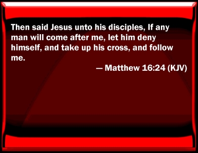 Bible Verse Powerpoint Slides for Matthew 16:24