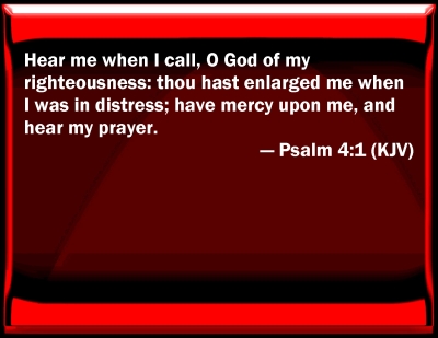 Bible Verse Powerpoint Slides for Psalm 4:1