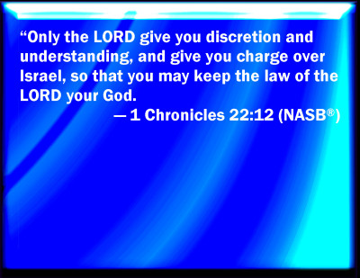 Bible Verse Powerpoint Slides for 1 Chronicles 22:12