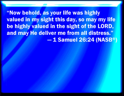 Bible Verse Powerpoint Slides for 1 Samuel 26:24